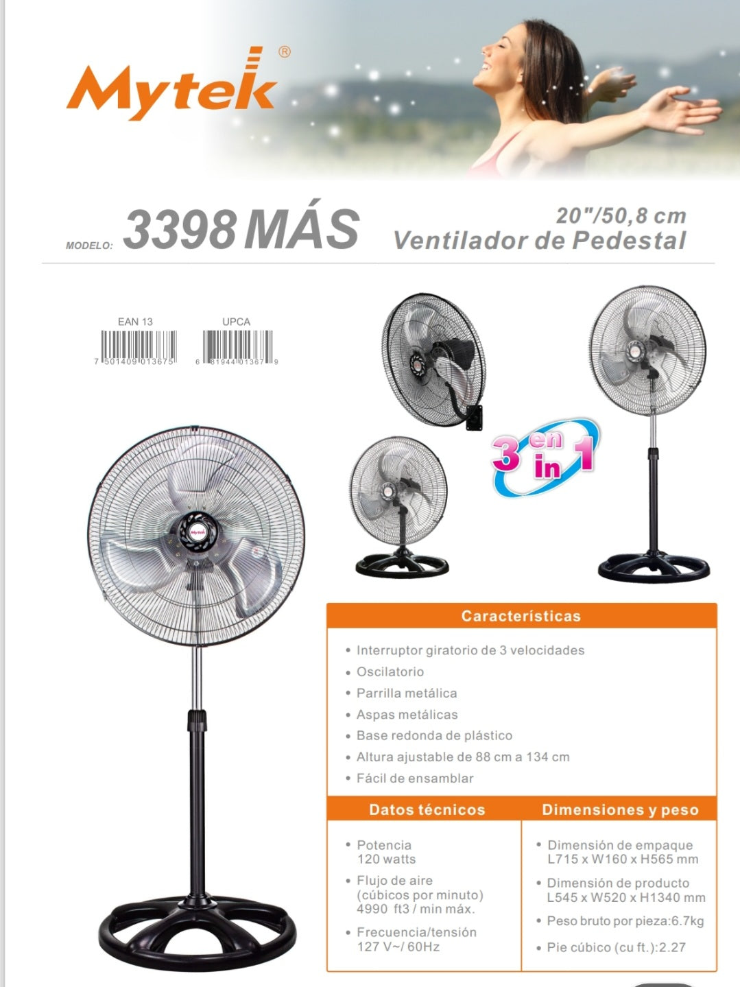 3398 PLUS 3 EN 1 de 20 Pulg. VENTILADOR MYTEK METALICO 120 watts 4990 ft3/min